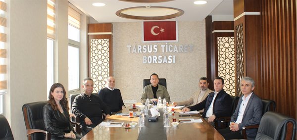 TARSUS TİCARET BORSASI: “TARIM, ÜRETİM VE LOBİ GÜCÜ BÖLGENİN GELECEĞİ İÇİN ORTAK AKILLA YÖNETİLMELİ”
