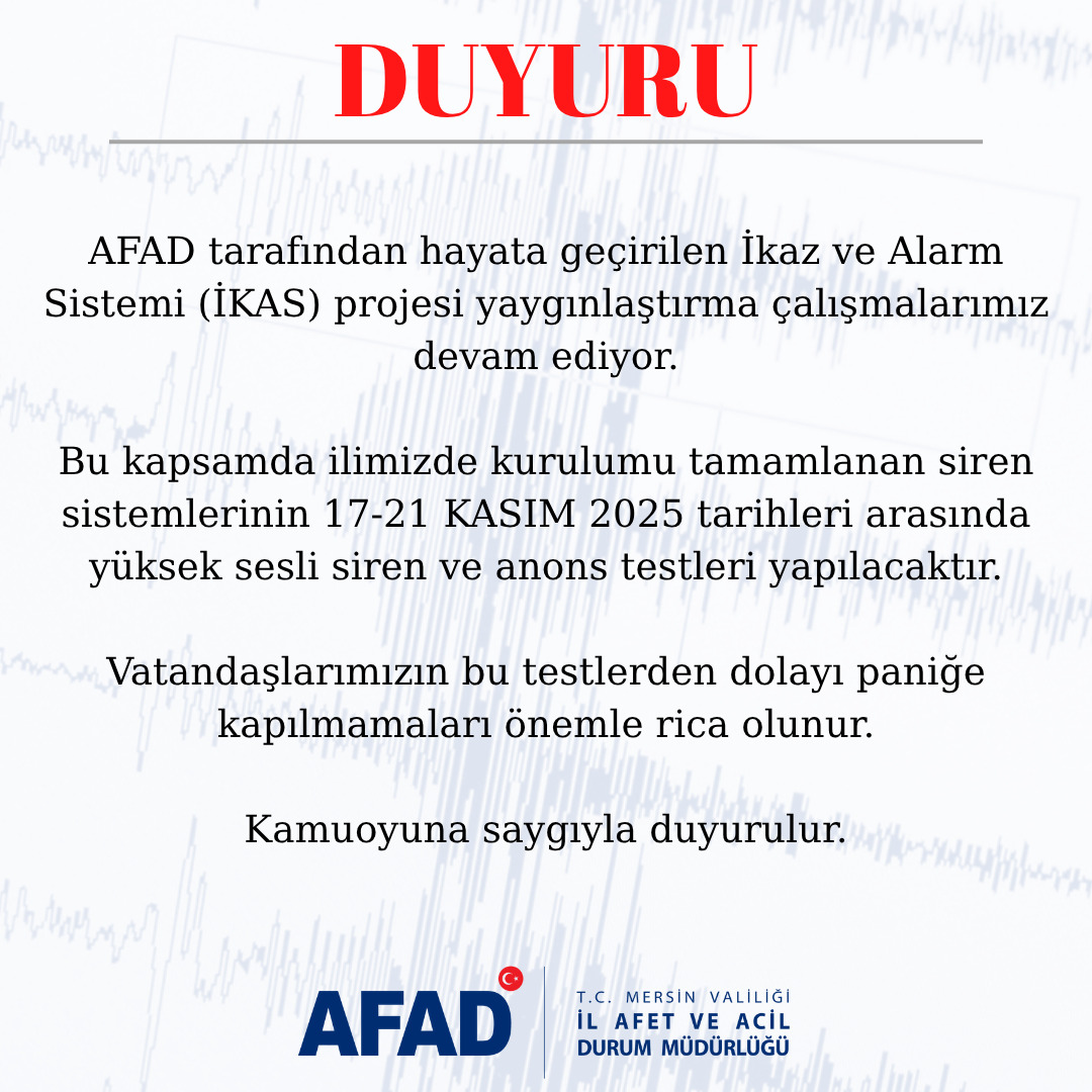 AFAD'DAN SİREN VE ANONS TESTİ UYARISI 